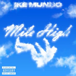 Download track Going High Ike Mundo