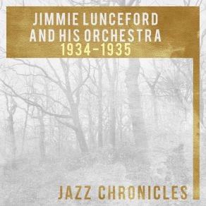 Download track Runnin' Wild (Live) Jimmie Lunceford And His Orchestra