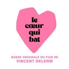 Download track Le Cœur Qui Bat Vincent Delerm