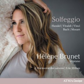 Download track 12. MOZART: Exsultate Jubilate Sacred Motet KV. 165 No. 3 - Aria: Alleluja Helene Brunet, L'Harmonie Des Saisons