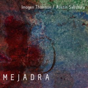 Download track Mejadra Austin Salisbury