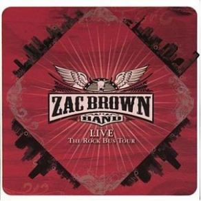 Download track Sic 'Em On A Chicken (Phoenix, AR) Zac Brown Band