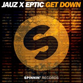 Download track Get Down Jauz