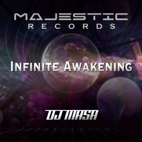 Download track Infinite Awakening Dj Masa