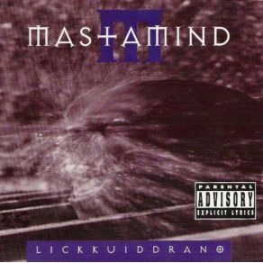 Download track Lickkuiddrano Mastamind