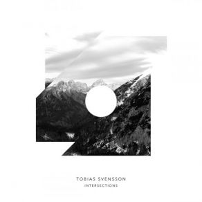 Download track Intersections Tobias Svensson