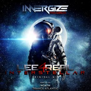 Download track Interstellar (Trance Atlantic Remix) Lee4RealTrance-Atlantic