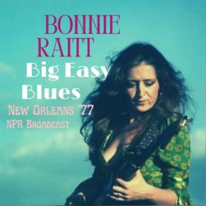 Download track Three Time Loser Bonnie Raitt