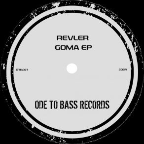 Download track Goma (Original Mix) Revler