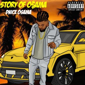 Download track (Outro) Story Of Osama D Nice Osama