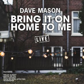 Download track Headkeeper (Live) Dave Mason