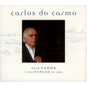 Download track Nasceu Assim, Cresceu Assim Carlos Do Carmo