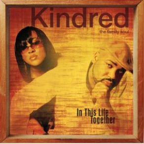 Download track Where Would I Be (The Question) Kindred The Family Soul