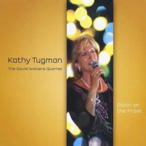 Download track Redemption Blues Kathy Tugman, The David Walters Quartet