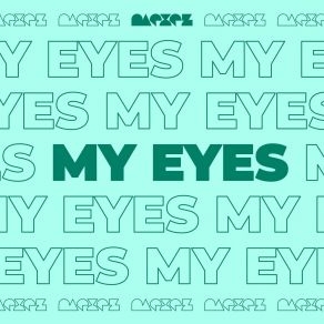 Download track My Eyes Mexez