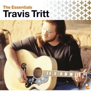 Download track I'M Gonna Be Somebody Travis Tritt