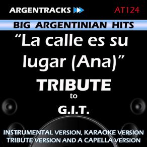 Download track La Calle Es Su Lugar (In The Style Of G. I. T.) [Instrumental Version] Argentracks