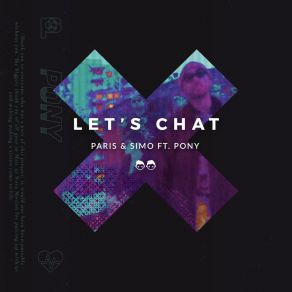 Download track Let's Chat Paris & SimoPony