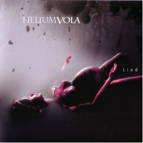 Download track In Lichter Farbe Steht Der Wald (Incl. Hidden Track) Helium Vola