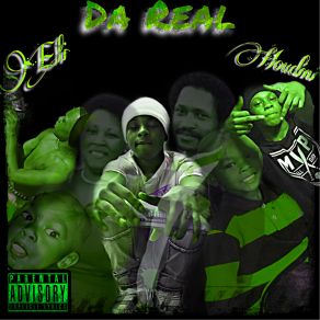 Download track Da Real Eli Houdini