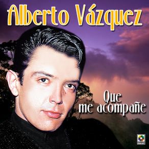 Download track El Amor Somos Los Dos Alberto Vázquez