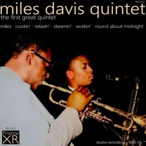 Download track 'Round Midnight (Prestige) The Miles Davis Quintet, Miles DavisPrestige