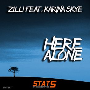 Download track Here Alone Karina Skye