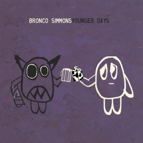 Download track Away She Goes Bronco Simmons