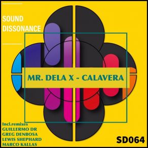 Download track Calavera (Marco Kallas Remix) Mr. Dela XMarco Kallas