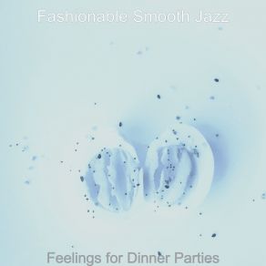 Download track Festive Moods For Lunch Fashionable Smooth Jazz