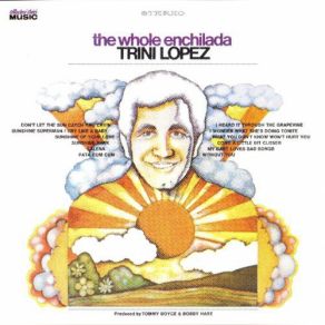 Download track Don't Let The Sun Catch You Cryin' Trini Lopez