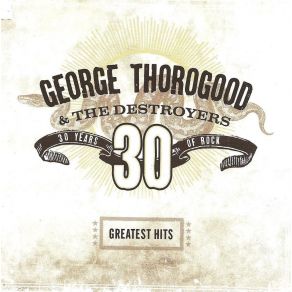 Download track Rockin' My Life Away (Alternate Take) George Thorogood