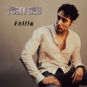 Download track Follia Tomy Blu