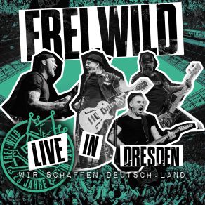 Download track Hoch Hinaus - Bonus Track (Live In Dresden) Frei. Wild