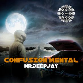 Download track Confusión Mental MR. DEEPJAY