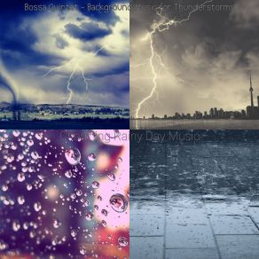 Download track Bright Moods For Storms Charming Rainy Day Music