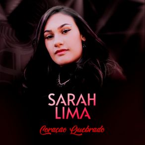 Download track Coração Quebrado Sarah Lima