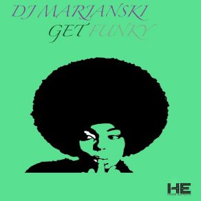 Download track Get Funky (Balkan Brothers Remix) DJ Marjanski