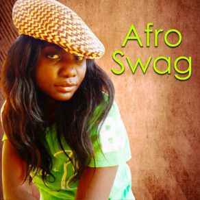 Download track Afro Swag Kachanana