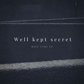 Download track Endo Well Kept Secret