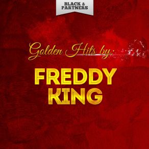 Download track Heads Up (Bonus Track) Freddie King