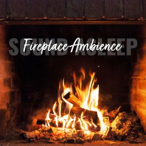 Download track Fireplace Ambience, Pt. 15 Elijah Wagner