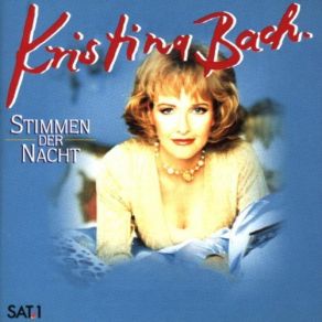 Download track Stimmen Der Nacht Kristina Bach