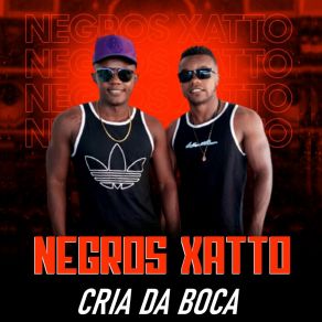 Download track Fumando E Metendo Negros Xatto