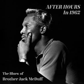 Download track He's A Real Gone Guy Jack McDuff, Brother Jack Mcduff