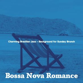 Download track Debonair Ambience For Barbecues Bossa Nova Romance