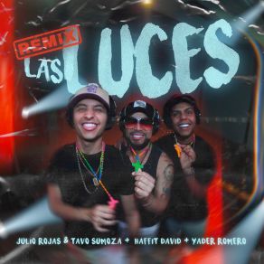 Download track Las Luces (Remix) Tavo SumozaRemix