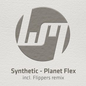 Download track Planet Flex (Original Mix) Synthetic