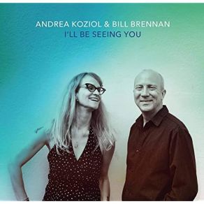 Download track Tea For Two Bill Brennan, Andrea Koziol