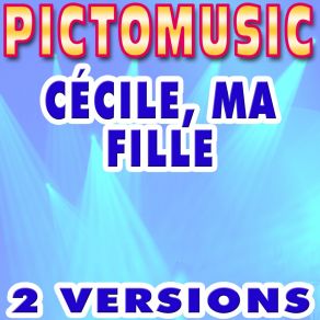 Download track Cécile, Ma Fille Claude Nougaro